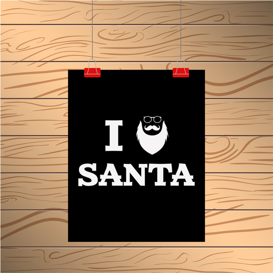 I Love Santa Christmas Design Printable #TS-0001A